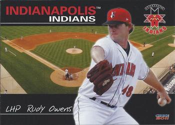 2011 Choice Indianapolis Indians #NNO Rudy Owens Front