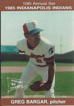 1985 Indianapolis Indians #13 Greg Bargar Front