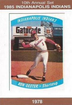1985 Indianapolis Indians #30 Ron Oester Front