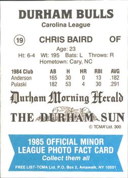 1985 TCMA Durham Bulls #19 Chris Baird Back