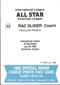1985 TCMA International League All-Stars #45 Rac Slider Back