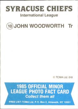 1985 TCMA Syracuse Chiefs #10 John Woodworth Back