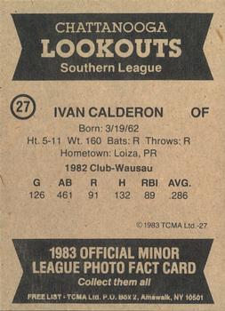 1983 TCMA Chattanooga Lookouts #27 Ivan Calderon Back