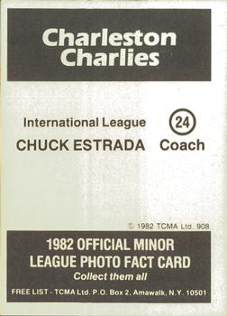 1982 TCMA Charleston Charlies #24 Chuck Estrada Back