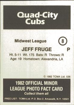1982 TCMA Quad City Cubs #8 Jeff Fruge Back