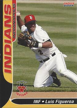 2004 Choice Indianapolis Indians #08 Luis Figueroa Front