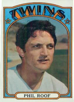 1972 Topps #201 Phil Roof Front