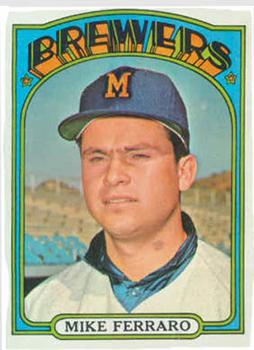 1972 Topps #613 Mike Ferraro Front