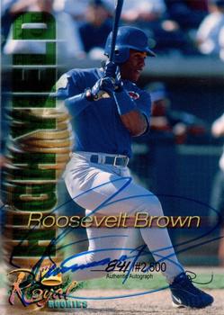 2000 Royal Rookies Futures - High Yield Autographs #NNO Roosevelt Brown Front