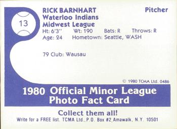 1980 TCMA Waterloo Indians #13 Rick Barnhart Back
