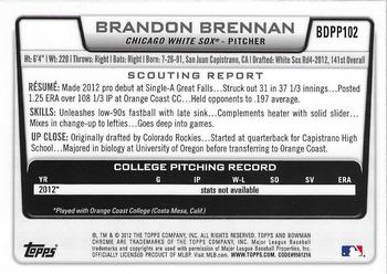 2012 Bowman Draft Picks & Prospects - Chrome Draft Picks #BDPP102 Brandon Brennan Back