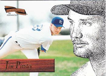 1996 Pinnacle Aficionado #169 Jim Pittsley Front