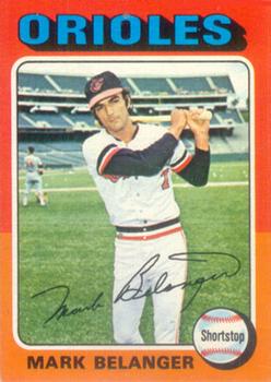 1975 Topps #74 Mark Belanger Front