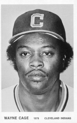 1978 Cleveland Indians #NNO Wayne Cage Front