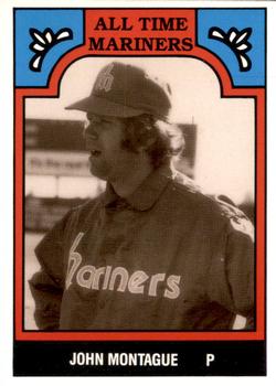 1986 TCMA All-Time Seattle Mariners - Color #10-MAR John Montague Front