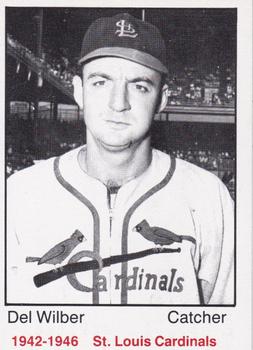 1983 TCMA 1942-46 St. Louis Cardinals #39 Del Wilber Front