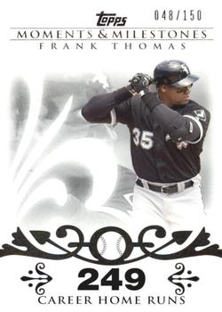 2008 Topps Moments & Milestones #3-249 Frank Thomas Front