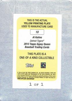 2013 Topps Gypsy Queen - Printing Plates Yellow #10 Al Kaline Back