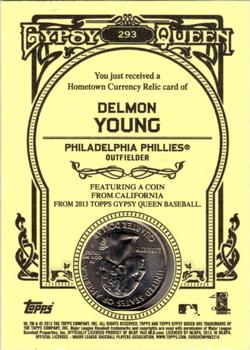 2013 Topps Gypsy Queen - Hometown Currency Coins #293 Delmon Young Back