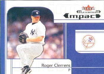 2002 Fleer Maximum #258 Roger Clemens Front