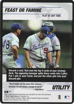 2003 MLB Showdown - Strategy #S46 Feast or Famine Front