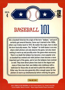 2013 Panini Triple Play - Baseball 101 #4 Bullpen Back