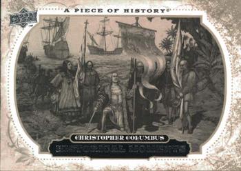 2008 Upper Deck A Piece of History #154 Columbus Discovers America Front