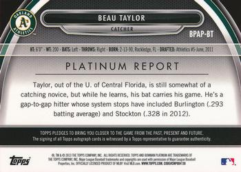 2013 Bowman Platinum - Prospect Autographs #BPAP-BT Beau Taylor Back