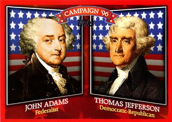 2008 Topps - Historical Campaign Match-Ups #HCM-1796 John Adams / Thomas Jefferson Front