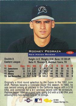 1994 Classic #53 Rodney Pedraza Back