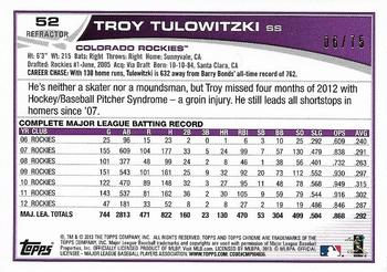 2013 Topps Chrome - Sepia Refractors #52 Troy Tulowitzki Back