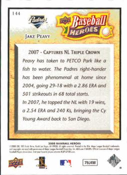 2008 Upper Deck Baseball Heroes #144 Jake Peavy Back