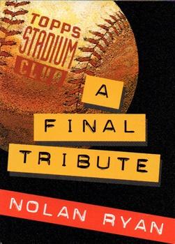 1994 Stadium Club - Info Cards #9 A Final Tribute Nolan Ryan Front