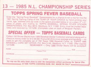1986 Topps Stickers #13 1985 N.L. Championship Series Back