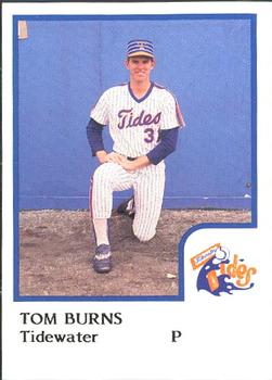 1986 ProCards Tidewater Tides #NNO Tom Burns Front