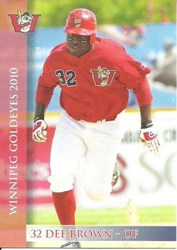 2010 Winnipeg Goldeyes #NNO Dee Brown Front