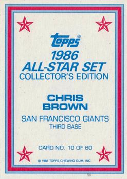 1986 Topps - 1986 All-Star Set Collector's Edition (Glossy Send-Ins) #10 Chris Brown Back