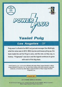 2014 Donruss - Power Plus #11 Yasiel Puig Back