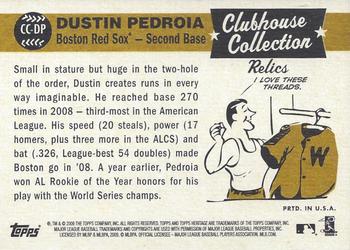 2009 Topps Heritage - Clubhouse Collection Relics #CC-DP Dustin Pedroia Back