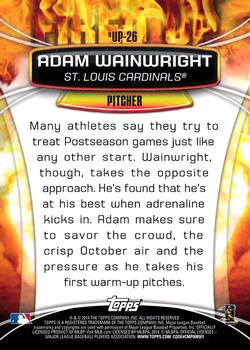 2014 Topps Opening Day - Fired Up #UP-26 Adam Wainwright Back