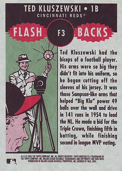 2003 Topps Heritage - Flashbacks #F3 Ted Kluszewski Back