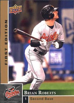 2009 Upper Deck First Edition #309 Brian Roberts Front