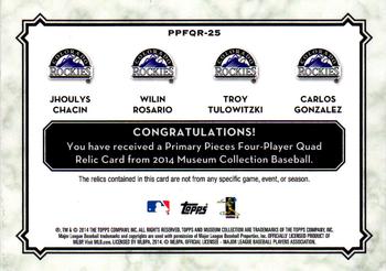 2014 Topps Museum Collection - Four Player Primary Pieces Quad Relics #PPFQR-25 Troy Tulowitzki / Carlos Gonzalez / Wilin Rosario / Jhoulys Chacin Back