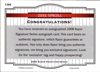 2008 Razor Signature Series #196 Zeke Spruill Back