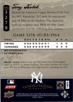 2008 Upper Deck Yankee Stadium Legacy #3278 Tony Kubek Back