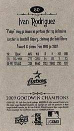 2009 Upper Deck Goodwin Champions - Mini #80 Ivan Rodriguez Back