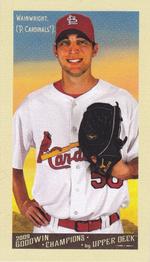 2009 Upper Deck Goodwin Champions - Mini #218 Adam Wainwright Front