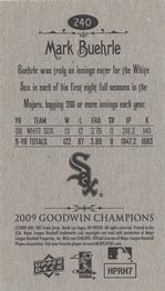 2009 Upper Deck Goodwin Champions - Mini #240 Mark Buehrle Back