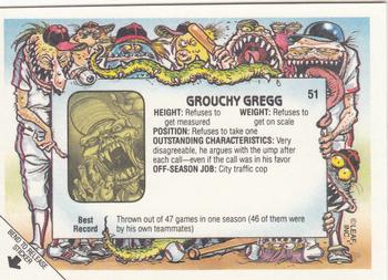 1988 Leaf Baseball's Greatest Grossouts #51 Grouchy Gregg Back