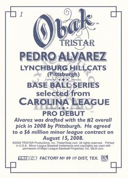 2009 TriStar Obak #1 Pedro Alvarez Back